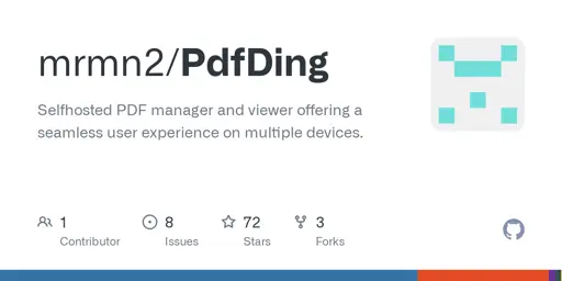 GitHub - mrmn2/PdfDing: Selfhosted PDF manager and viewer offering a seamless user experience on multiple devices.