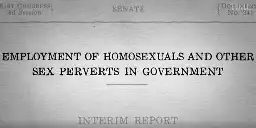 The New McCarthyism: LGBTQ+ Purges In Government Begin