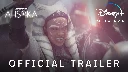 Ahsoka | Official Trailer