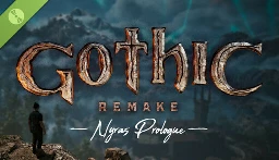 Gothic 1 Remake - Demo (Nyras Prologue) on Steam