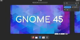 GNOME 45 "Riga" Desktop Environment Officially Released, This Is What's New - 9to5Linux