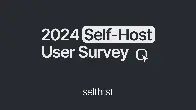 2024 Self-Host User Survey