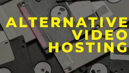 From PeerTube to Odyssey: Your Video Hosting Options