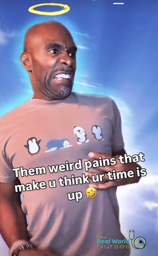 Them weird pains that make u think ur time is up. (TikTok screenshot)