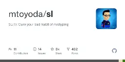 GitHub - mtoyoda/sl: SL(1): Cure your bad habit of mistyping