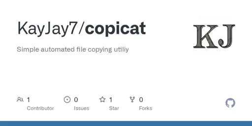GitHub - KayJay7/copicat: Simple automated file copying utiliy