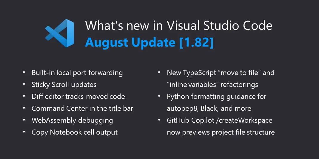 Visual Studio Code August 2023