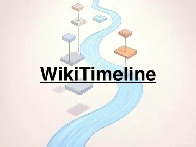 WikiTimeline: Transform Wikipedia articles into interactive timelines where you can compare historical figures/events and discover surprising connections.