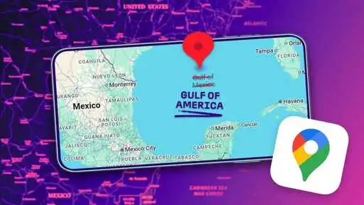 Google Will Update Gulf of Mexico to 'Gulf of America' in Maps