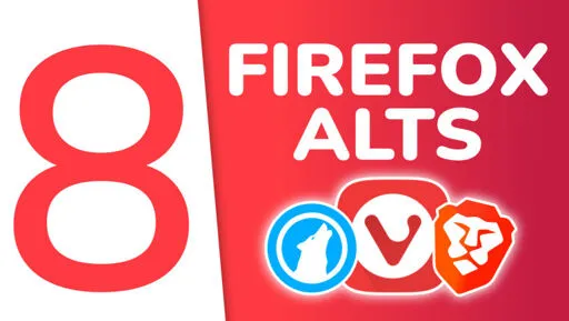 8 Must-Try Alternatives to Firefox