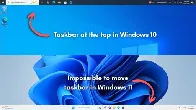 Explained: Why you can't move Windows 11 taskbar like Windows 10, according to Microsoft