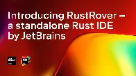 Jet Brains joins the Rust Federation and announces a standalone Rust IDE, Rust Rover