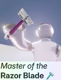 A cartoon person holds a saftey razor, captioned: Master of the Razor Blade