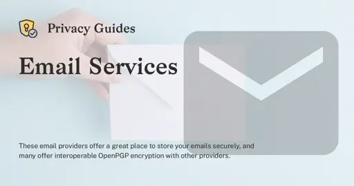 Best Privacy Email Accounts & Clients in 2025