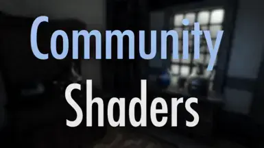 Community Shaders