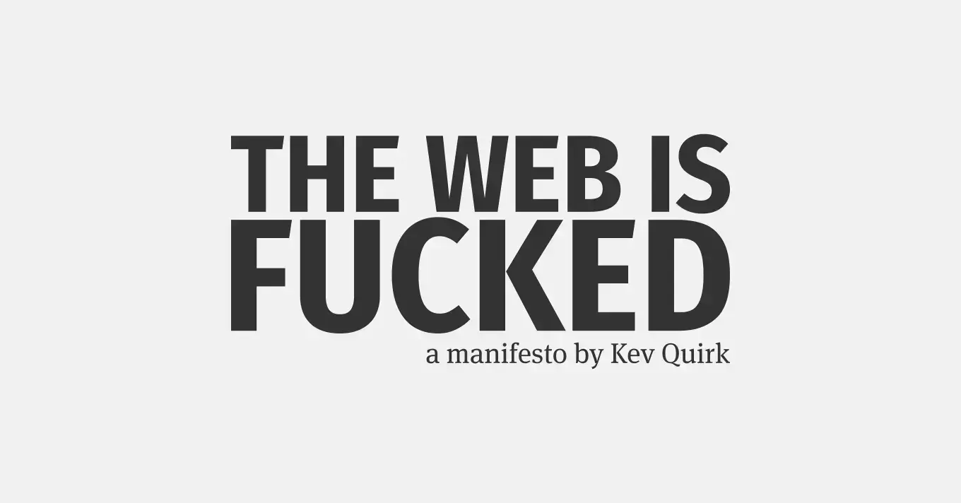 The Web Is Fucked