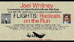 Radicals on the Run: A Conversation between Joel Whitney & Gabriel Rockhill