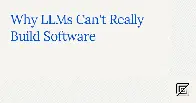 Why LLMs Can't Build Software