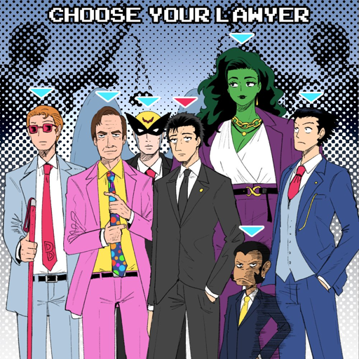 Choose Your Lawyer: Matt Murdock, Saul Goodman, Harvey Birdman, Hiromi Higuruma, Jennifer Walters, Mr Abrams, Phoenix Wright