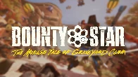 BOUNTY STAR | Gameplay Overview