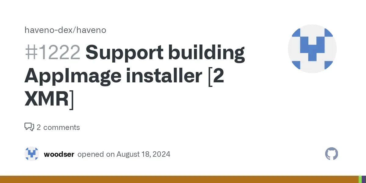 Support building AppImage installer [2 XMR] · Issue #1222 · haveno-dex/haveno