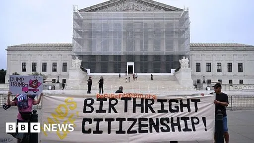 US Supreme Court agrees to hear case challenging birthright citizenship
