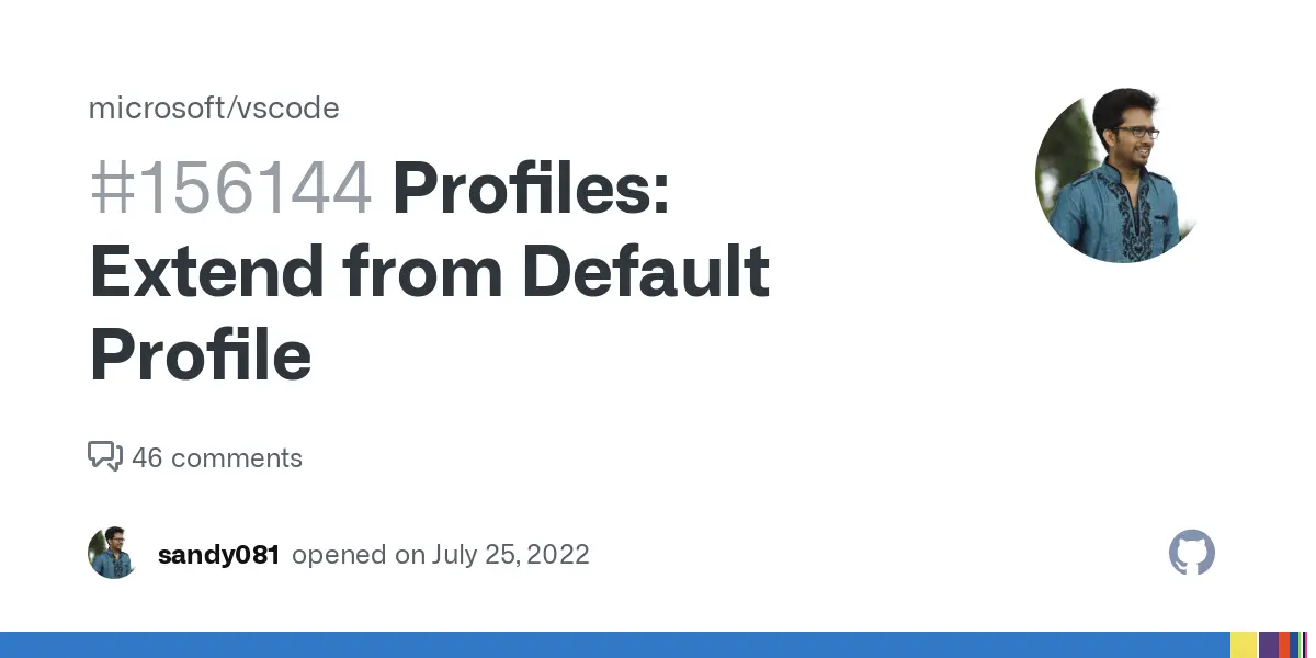 Profiles: Extend from Default Profile · Issue #156144 · microsoft/vscode