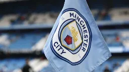 Man City: LaLiga files complaint to EU Commission alleging Premier League champions have breached EU Competition Law