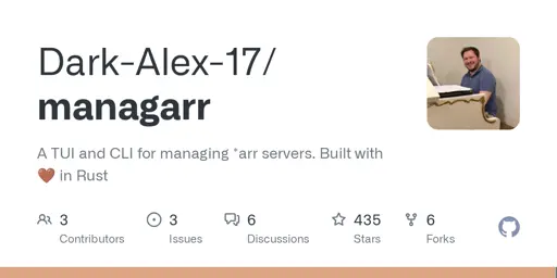 GitHub - Dark-Alex-17/managarr: A TUI and CLI for managing *arr servers. Built with 🤎 in Rust