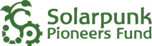 Solarpunk Pioneers Fund - The Idea