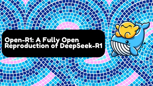 Open-R1: a fully open reproduction of DeepSeek-R1